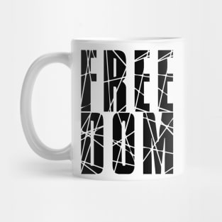 FREEDOM – (black version) Mug